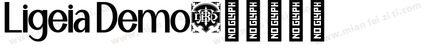 Ligeia Demo字体转换